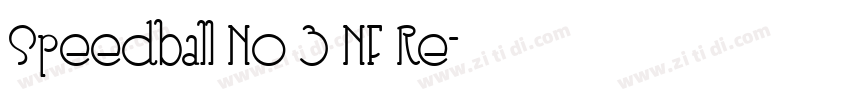 Speedball No 3 NF Re字体转换